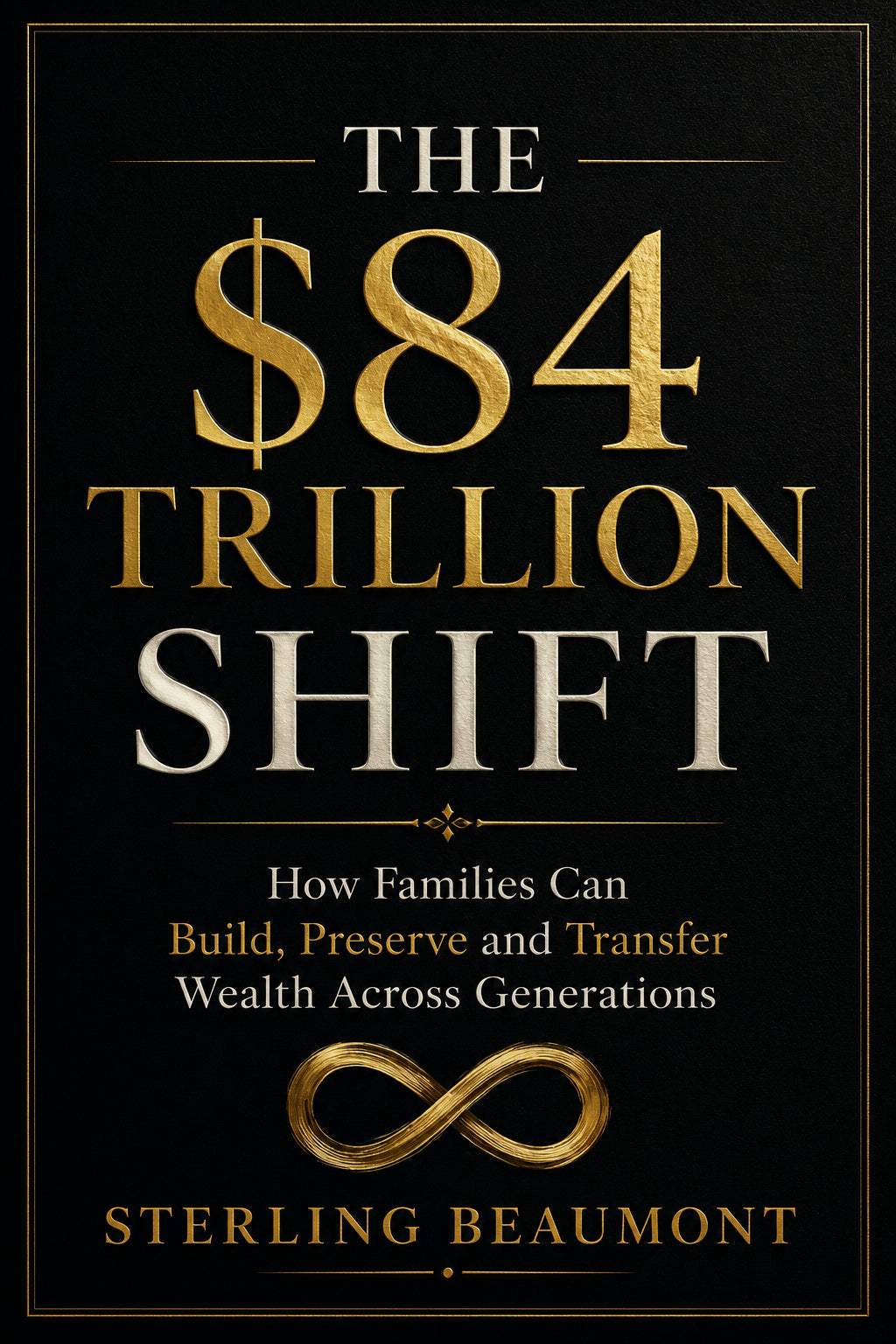The $84 Trillion Shift